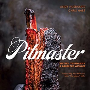 Pitmaster: Recipes, Techniques, And Barbecue Wisdom